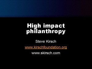 Steve kirsch net worth