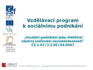 Vzdlvac program k socilnmu podnikn Sociln podnikn jako