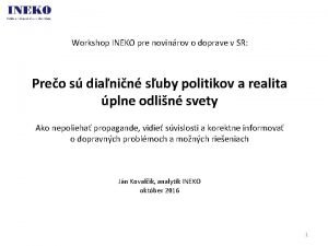 Workshop INEKO pre novinrov o doprave v SR