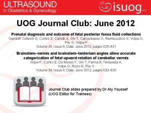 UOG Journal Club June 2012 Prenatal diagnosis and
