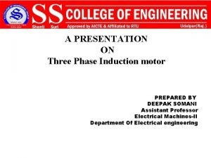 A PRESENTATION ON Three Phase Induction motor PREPARED
