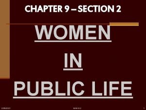Chapter 9 section 2 women in public life