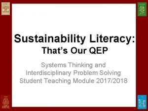 Sustainability Literacy Thats Our QEP Systems Thinking and