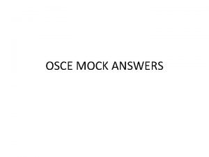 OSCE MOCK ANSWERS Q 1 a Marasmic kwashiorkor