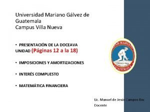 Universidad Mariano Glvez de Guatemala Campus Villa Nueva