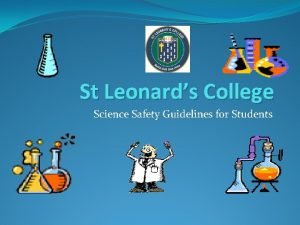 St Leonards College Science Safety Guidelines for Students