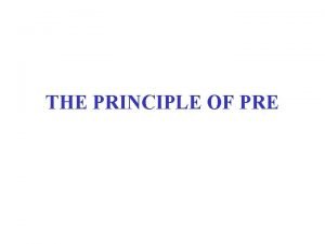 THE PRINCIPLE OF PRE READINGS Pollock Essentials chs