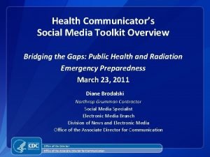 The health communicator's social media toolkit