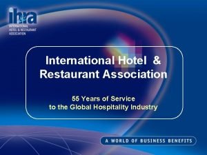 International hotel and restaurant association