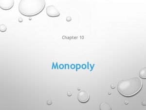 Chapter 10 Monopoly 10 Monopoly 10 1 Uniform