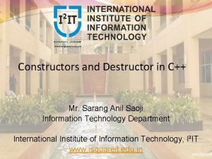 Constructors and Destructor in C Mr Sarang Anil