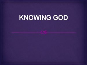 KNOWING GOD Jer 9 23 24 So s
