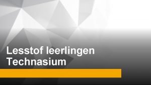 Lesstof leerlingen Technasium Programmeren is het schrijven van