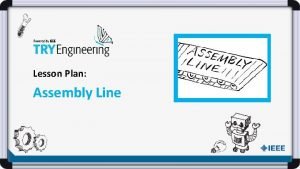 Assembly line lesson plan