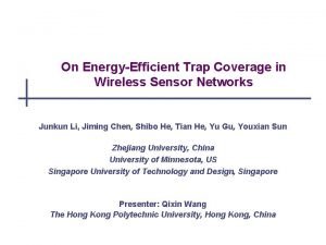 On EnergyEfficient Trap Coverage in Wireless Sensor Networks