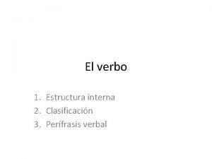 Estructura interna del verbo