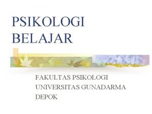 Universitas gunadarma fakultas psikologi