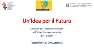 UnIdea per il Futuro Concorso per studenti universitari