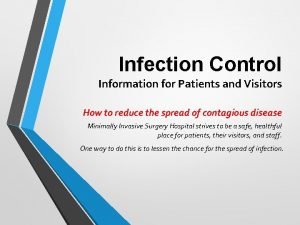 Infection control information