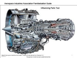 Aerospace Industries Association Familiarization Guide Influencing Parts Tool