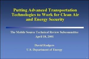 Advanced transportation technologies
