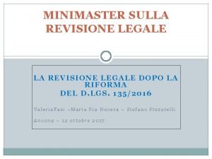 MINIMASTER SULLA REVISIONE LEGALE DOPO LA RIFORMA DEL