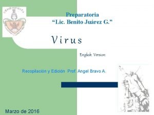 Preparatoria Lic Benito Jurez G Virus English Version