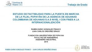 Trabajo de Grado ESTUDIO DE FACTIBILIDAD PARA LA