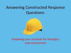 Short-answer constructed response questions (crq)