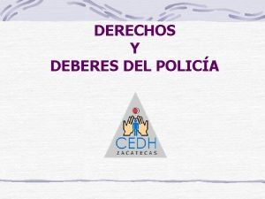 DERECHOS Y DEBERES DEL POLICA PRESUNCION DE INOCENCIA