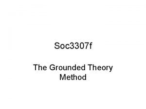 Grounded theory coding Grounded theory coding