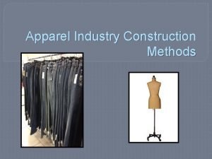 Apparel Industry Construction Methods Key Terms Lockstitch Machine