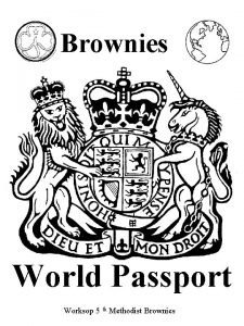 Brownies World Passport Worksop 5 th Methodist Brownies