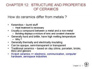 Structures and properties of ceramics