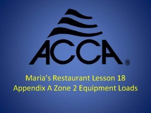 Marias Restaurant Lesson 18 Appendix A Zone 2
