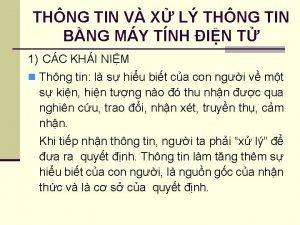 THNG TIN V X L THNG TIN BNG