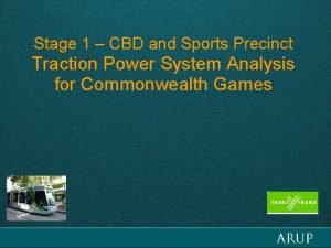 Stage 1 CBD and Sports Precinct Traction Power