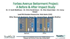 Forbes Avenue Betterment Project A Before After Impact