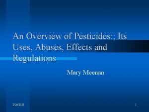 An Overview of Pesticides Its Uses Abuses Effects