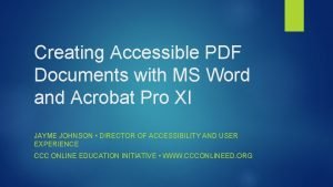 Creating Accessible PDF Documents with MS Word and