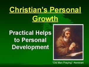 Christians Personal Growth Practical Helps to Personal Development