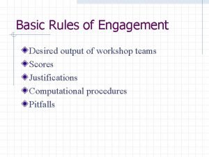 Rules of engagement workshop