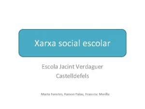 Xarxa social escolar Escola Jacint Verdaguer Castelldefels Marta