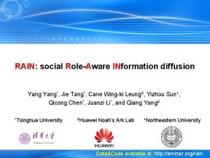 RAIN social RoleAware INformation diffusion Yang Jie Tang