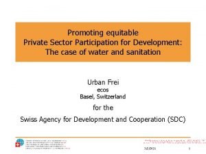 Promoting equitable Private Sector Participation for Development The