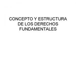 Estructura de los derechos