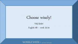 Choose not to Choose not to