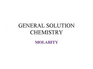 Properties of a solution chemistry
