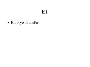 ET Embryo Transfer Embryo Transfer 5 Major Hormones