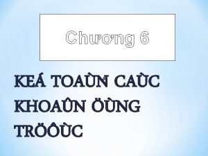 Chng 6 KE TOAN CAC KHOAN NG TRC